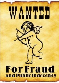 Cupid - Wanted for Fraud